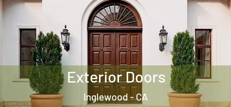 Exterior Doors Inglewood - CA